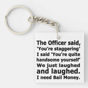 Bail Money Key Ring