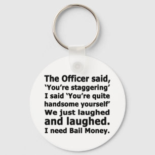 Bail Money Key Ring