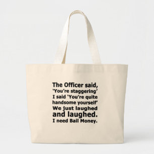 Bail Money Large Tote Bag
