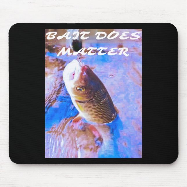 Bait Does Sticker  Mouse Pad (Front)