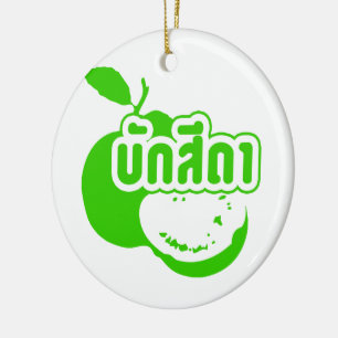 Bak Sida ☆ Farang written in Thai Isaan Dialect ☆ Ceramic Ornament