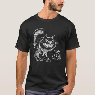 Baka Angry Cat Expressive Japanese Cat Owner T-Shirt