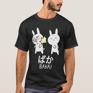 Baka Anime Lover Otaku Manga Gift Rabbit Slap Japa T-Shirt