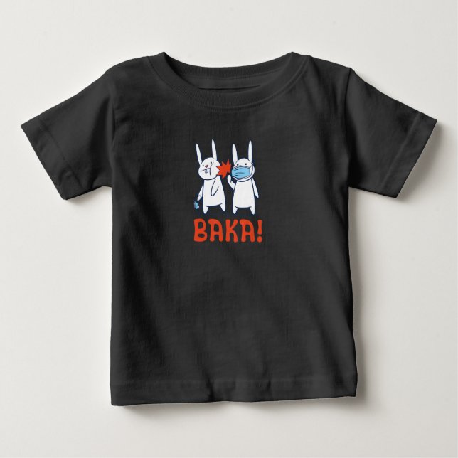 Baka Rabbit Slap Face Mask - Baka Japanese Baby T-Shirt (Front)