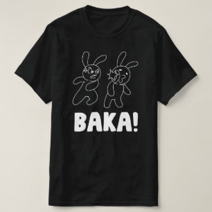 Baka stupid rabbit T-Shirt