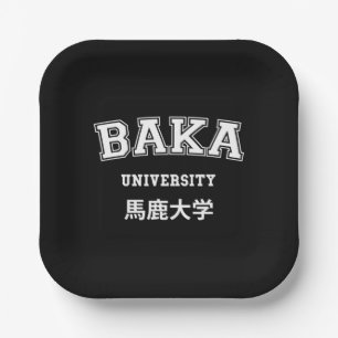 BAKA UNIVERSITY PAPER PLATE