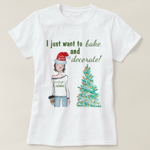 Bake and Decorate Christmas Shirt