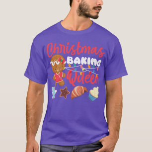 Bake Baking Christmas Gingerbread Man Queen Christ T-Shirt