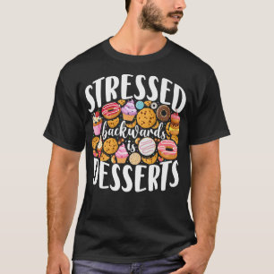 Bake Baking Cupcake Doughnut Cake Cookie Dessert T-Shirt