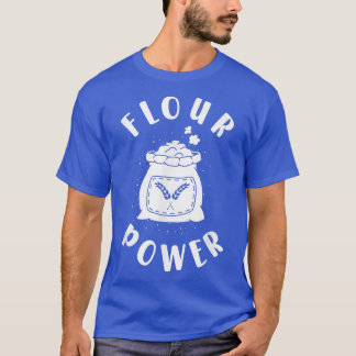 Bake Baking Flour T-Shirt