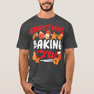 Bake Baking Gingerbread Man Christmas Cookie Chris T-Shirt