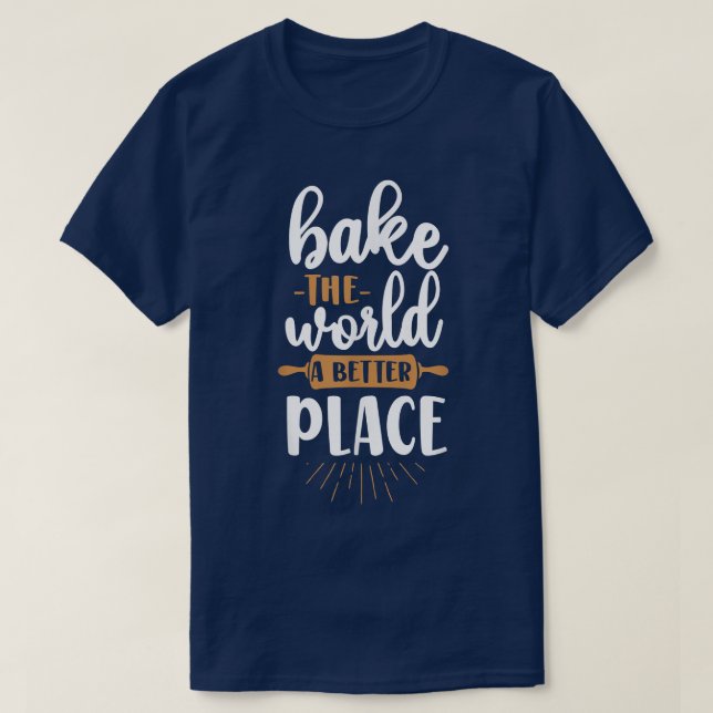 Bake Baking Rolling Pin 51 T-Shirt (Design Front)