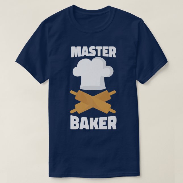 Bake Baking Rolling Pin Master Baker  T-Shirt (Design Front)