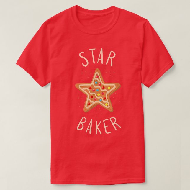 Bake Baking Star Cookie  T-Shirt (Design Front)