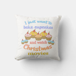 Bake Cupcakes Watch Christmas Movies Cushion