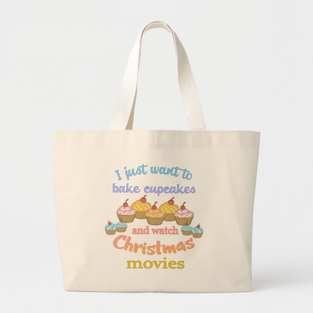 Bake Cupcakes Watch Christmas Movies Large Tote Bag (Front)