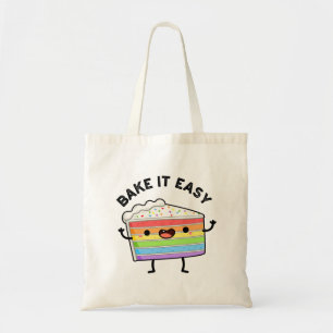 Bake It Easy Funny Cake Pun  Tote Bag