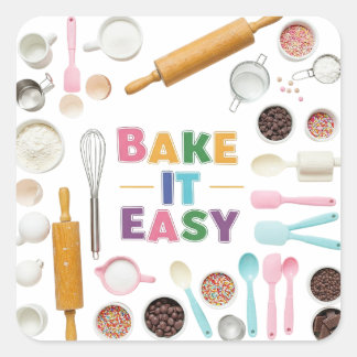 Bake It Easy Square Sticker