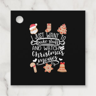Bake Stuff and Watch Christmas Movies Favour Tags