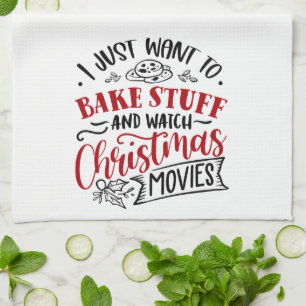 Bake Stuff Watch Christmas Movies Tea Towel