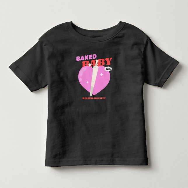 Baked Baby Rolling Royalty Tee (Front)