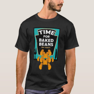 Baked Beans On Toast T-Shirt