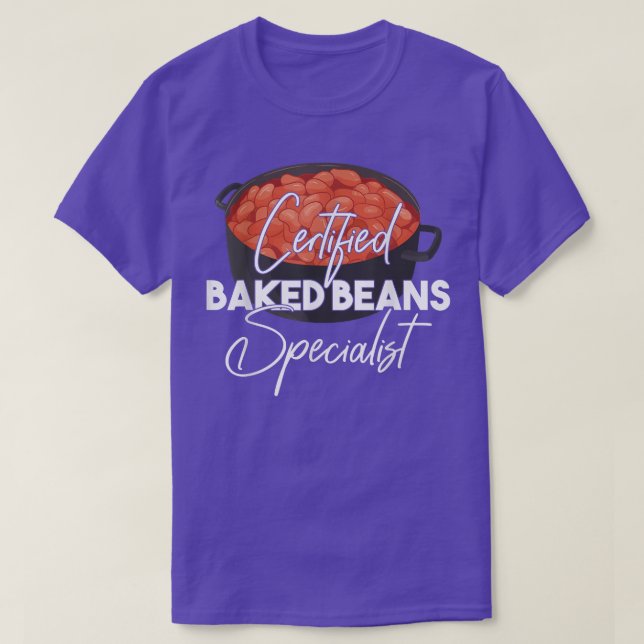 Baked Beans Specialist  National Baked Bean Day  T-Shirt (Design Front)