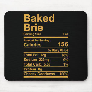 Baked Brie Nutrition Facts Cheese Gift Mouse Pad