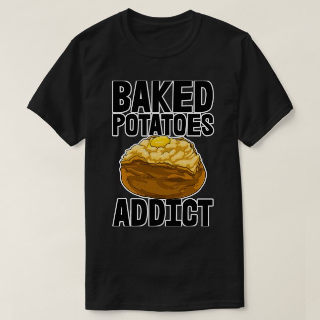 Baked Potato Funny Baker Love Foodie T-Shirt (Design Front)