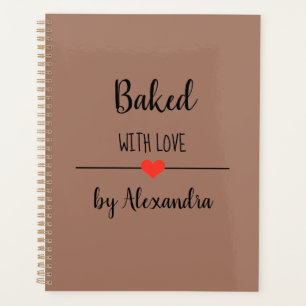 Baked with love brown name recipe    planner