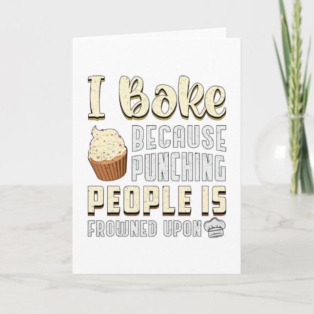 Baker Bakery Bake Cake Baking Bread Funny Gift Card (Front)