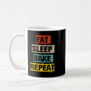 Baker Bakery Vintage Baking Quote Tee for Mum Sist Coffee Mug