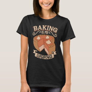 Baker Baking Cupcake Bread Cookie Kitchen Cooking T-Shirt