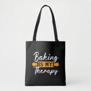 Baker Baking Is My Therapy Bakery Chef Cake Bake Tote Bag