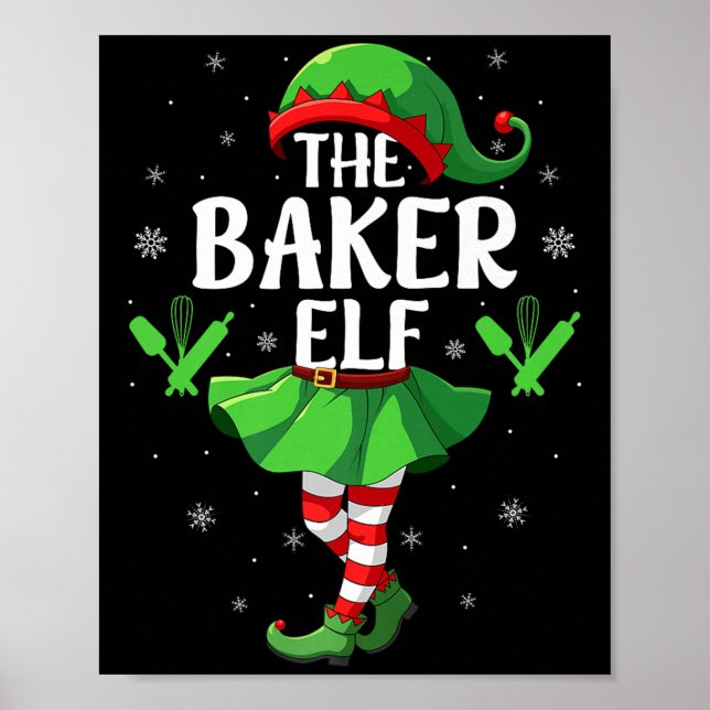 Baker Elf Christmas Girls Women Elf Squad Xmas Fam Poster (Front)
