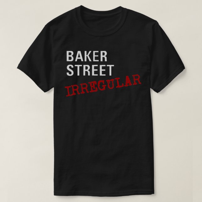 Baker Street Irregular white T-Shirt (Design Front)