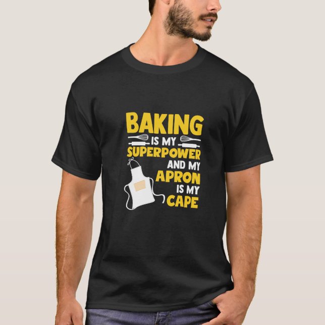 Baker Worker Gift T-Shirt (Front)