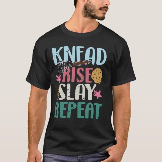 Bakers Bread Lover Baking Dough Bread Sourdough T-Shirt (Front)