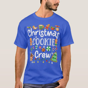Bakers Christmas Cookie Crew Family Baking Team Ho T-Shirt