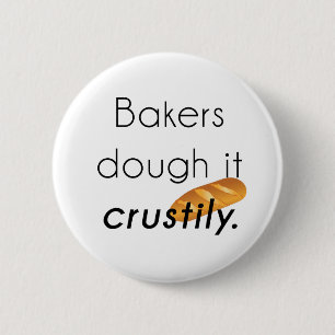 Bakers Do it! 6 Cm Round Badge