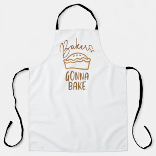Bakers Gonna Bake Apron