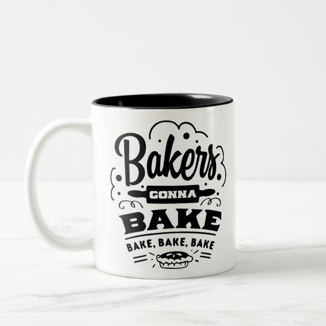 Bakers Gonna Bake Two-Tone Coffee Mug (Left)