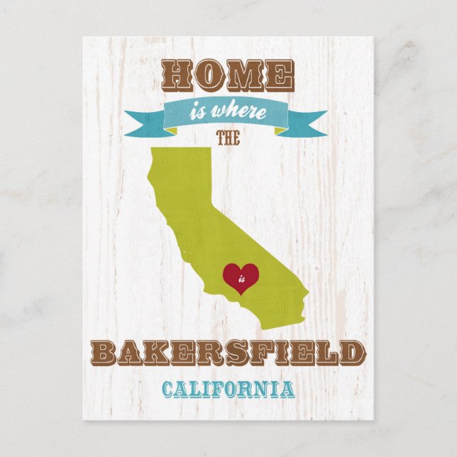 Bakersfield, California Map – Home Is Where Postcard (Front)