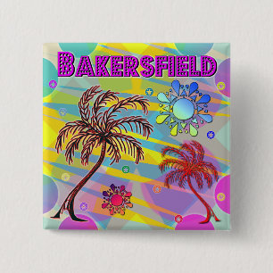 Bakersfield Happy and Hope Button