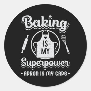 Bakery Bake Baking Baker Superpower Cake Gift Idea Classic Round Sticker