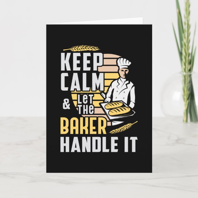 Bakery Baker Bake Keep Calm Baking Gift Idea Card (Front)