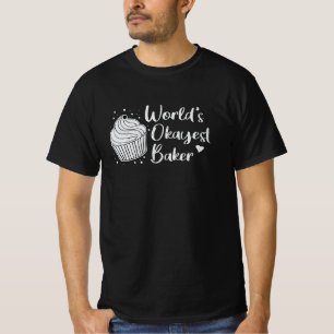 Bakery Baking Baker Bread Bake Cake Gift Idea T-Shirt