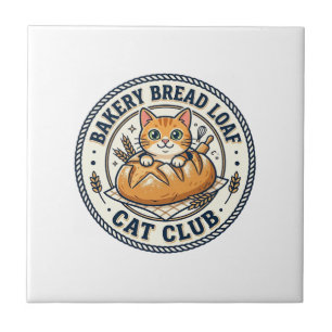Bakery Bread Loaf Cat Cat Mum Gift Idea - Bakery B Ceramic Tile