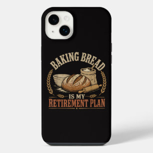 Baking Bread is My Retirement Plan iPhone 14 Plus Case