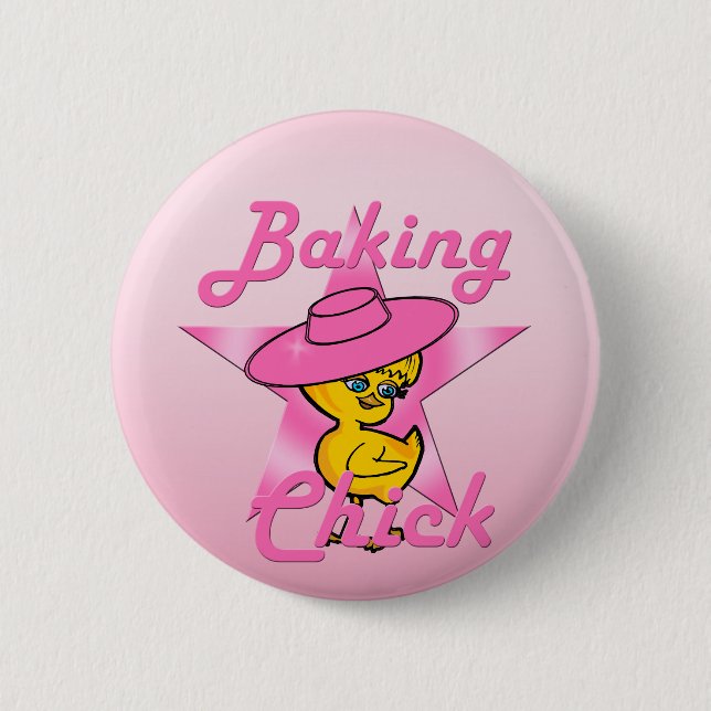 Baking Chick #8 6 Cm Round Badge (Front)